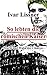 So lebten die römischen Kaiser: Macht und Wahn der Cäsaren (German Edition)