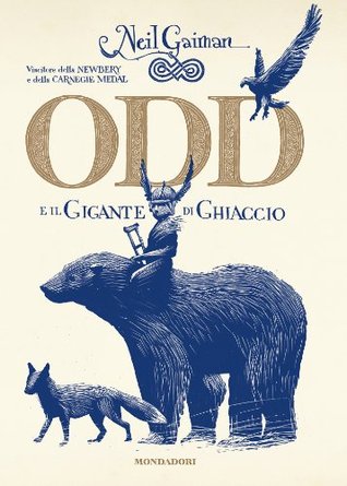 Odd e il Gigante di Ghiaccio (Italian Edition)