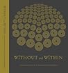 Without and Within