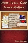 Notes from Your Inner Mother