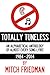 Totally Tuneless: An Alphabetical Anthology of Almost Every Song Lyric (1984 -2014)
