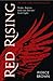 Red Rising by Pierce Brown