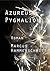 Azureus & Pygmalion (German Edition)