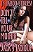 DON'T TELL ANYBODY: 14 Taboo Stories! (Older Man Younger Woman Household Erotic Romance)