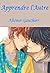 Apprendre l'Autre (French Edition)