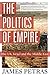 The Politics of Empire by James F. Petras