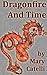 Dragonfire and Time by Mary Catelli