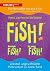 Fish! – Noch mehr Fish! – Für immer Fish! by Stephen C. Lundin