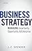 Business Strategy: Managing Uncertainty, Opportunity, and Enterprise