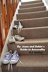 Ely Jesse and Robin's Guide to Asexuality