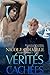 Vérités Cachées (Série “Caché” – Tome 1) (French Edition)