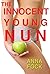 The Innocent Young Nun