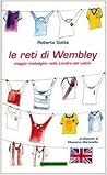 Le reti di Wembley