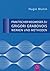 Praktischer Wegweiser zu Grigori Grabovois Werken und Methoden (German Edition)