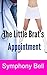 The Little Brat's Appointment: ABDL, Medical, First Time, Age Play, Step, Older, Younger, Pregnancy Romance