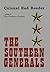 The Southern Generals (Nort...