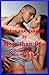 Taken and Handled by More than One Volume Five: Five Group Sex Erotica Stories