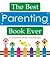 the best parenting book ever