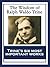 The Wisdom of Ralph Waldo Trine: In Tune With The Infinite; Thoughts I Met on the Highway; What All the World’s A-Seeking; A Creed of the Open Road; The ... Life Of Ours; The Greatest Thing Ever Known
