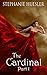 The Cardinal, Part One by Stephanie Huesler
