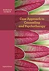 Case Approach to Counseling and Psychotherapy by Gerald Corey Case Approach to Counseling and Psychotherapy by Gerald Corey