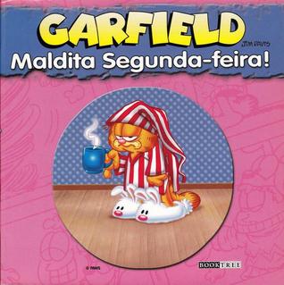 Garfield: Maldita Segunda-feira! (Paperback)