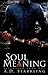 Soul Meaning (Seventeen, #1)