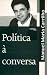 Política à Conversa