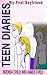 My First Boyfriend (Teen Diaries Book 1)