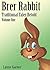 Brer Rabbit: Tales Retold