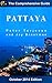 Pattaya: The Comprehensive Guide
