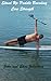 Stand-Up Paddle Boarding: Core Strength (Stand Up Paddle Boarding Book 1)
