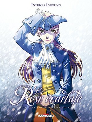 Tu aurais dû me laisser mourir (La Rose Écarlate #10)