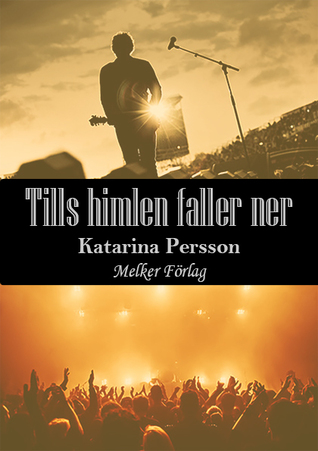 Tills himlen faller ner