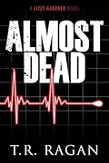 Almost Dead (Lizzy Gardner, #5)