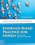 Evidence-Based Practice for Nurses: Appraisal and Application of Research (Schmidt, Evidence Based Practice for Nurses)
