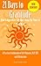 21 Days to Gratitude by Quick Simple Guides