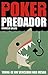 Poker Predador: Torne-se um vencedor nas mesas (Portuguese Edition)