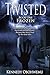Twisted, Book One: Frozen