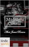 Midnight Carnival by Alexi James Ronson Midnight Carnival by Alexi James Ronson