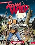 Adam Wild n. 5: La terza luna
