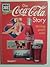 Die Coca-Cola Story (was ist was Business)