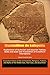 Vol.2. Explanation of Sumerian and Assyrian Tablets, Slabs and seals and Translation of Cuneiform Inscriptions. (Illustrated History of the Civilizations, ... Middle East, Near East, and Asia Minor.)