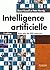 Intelligence Artificielle, avec plus de 500 exercices