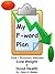 My F-word Plan: How I Routi...