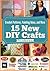 Crochet Patterns, Painting Ideas, and More: 15 New DIY Crafts