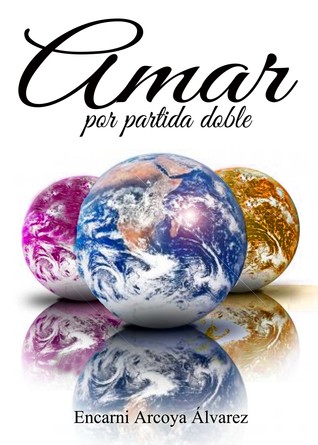Amar por partida doble