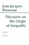 Discourse on the Origin of Inequality (Hackett Classics) Book cover for Discourse on the Origin of Inequality (Hackett Classics)