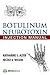 Botulinum Neurotoxin Injection Manual