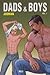 Dads & Boys, Vol. 1 by Josman